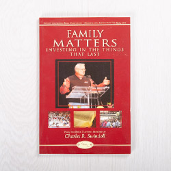 Family Matters: Investing In the Things That Last, Bible companion
