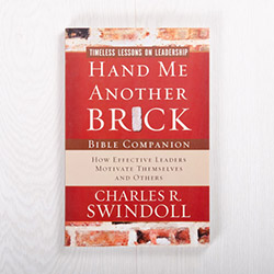 Hand Me Another Brick: Timeless Lessons on Leadership, Bible companion