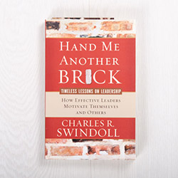 Hand Me Another Brick: Timeless Lessons on Leadership, paperback by Charles R. Swindoll