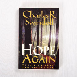 Hope Again: When Life Hurts and Dreams Fade, paperback by Charles R. Swindoll