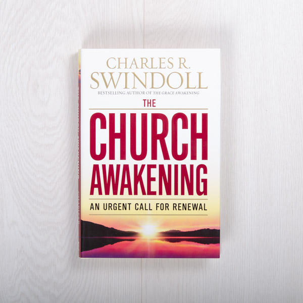 The Church Awakening: An Urgent Call for Renewal, hardcover by Charles R. Swindoll