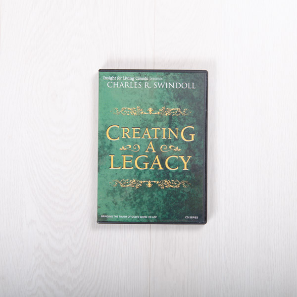 Creating a Legacy, message series