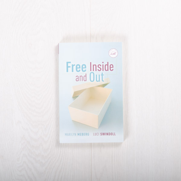Free Inside and Out, paperback by Luci Swindoll and Marilyn Meberg