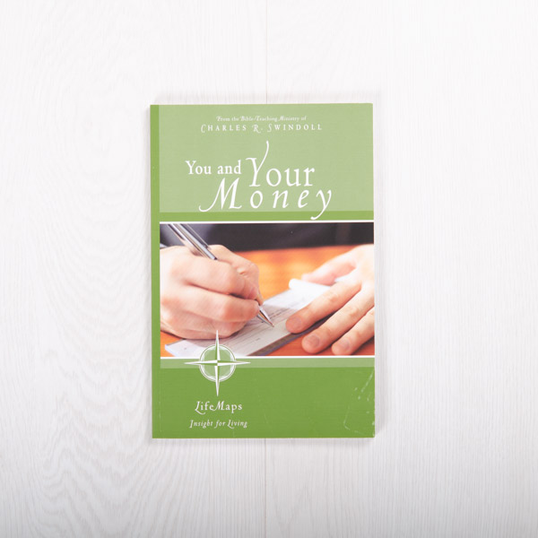 You and Your Money, paperback by Insight for Living