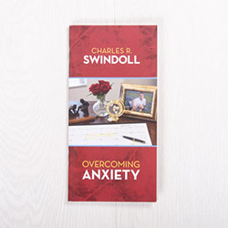 Overcoming Anxiety, booklet by Charles R. Swindoll