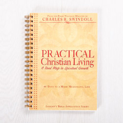 Practical Christian Living: A Road Map to Spiritual Growth, devotional workbook by Insight for Living