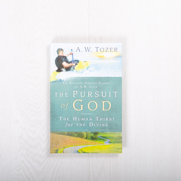 The Pursuit of God: The Human Thirst for the Divine, hardcover by A.W. Tozer