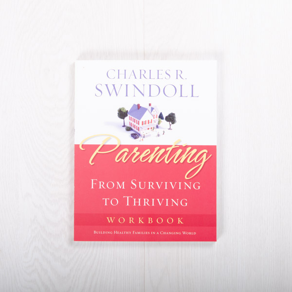 Parenting: From Surviving to Thriving, Bible companion