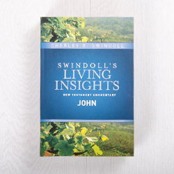 Swindoll’s Living Insights New Testament Commentary: John, hardcover by Charles R. Swindoll