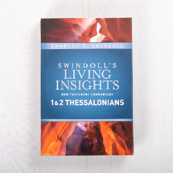 Swindoll's Living Insights New Testament Commentary: 1 & 2 Thessalonians, hardcover by Charles R. Swindoll