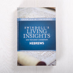 Swindoll's Living Insights New Testament Commentary: Hebrews, hardcover by Charles R. Swindoll