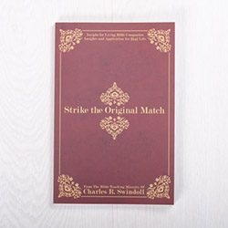 Strike the Original Match, Bible companion