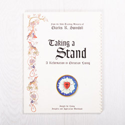 Taking a Stand: A Reformation in Christian Living, workbook